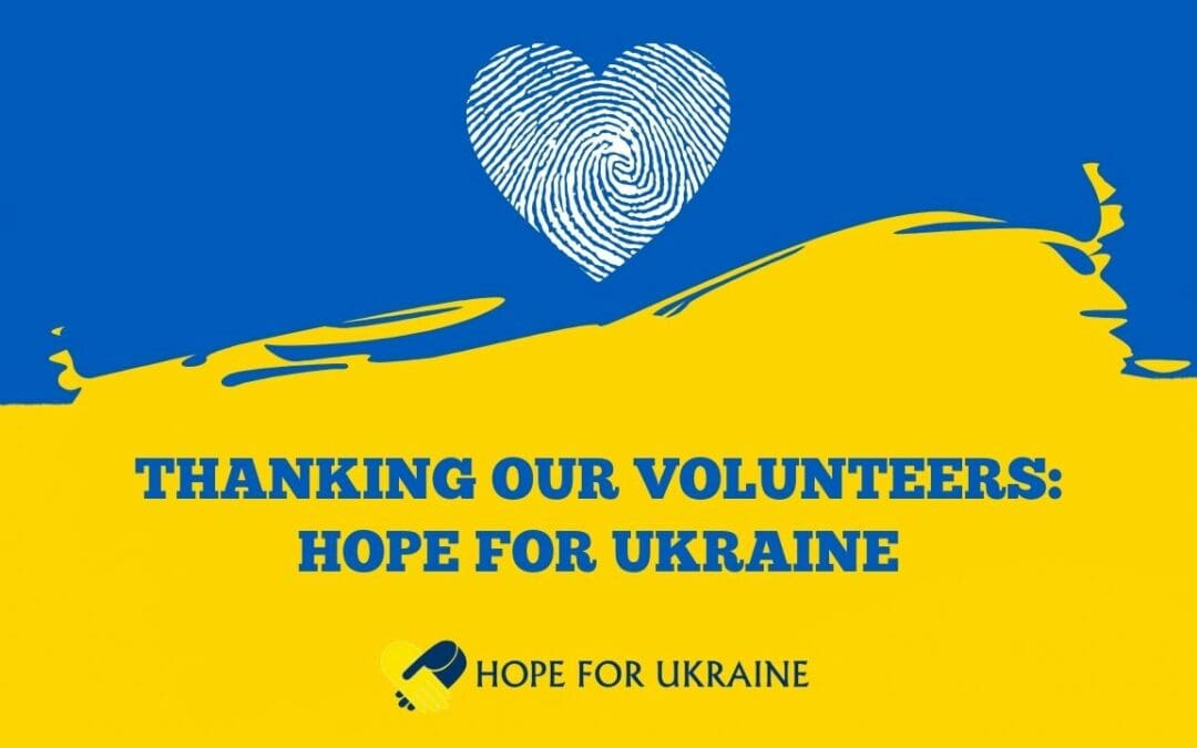 Thanking our Volunteers: Hope For Ukraine